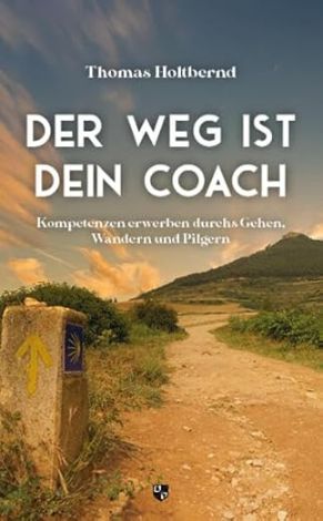 Buch-Cover: Der Weg ist Dein Coach