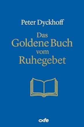 Buch-Cover: Das goldene Buch vom Ruhegebet