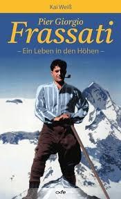 Buch-Cover: Pier Giorgio Frassati – Ein Leben in den Höhen