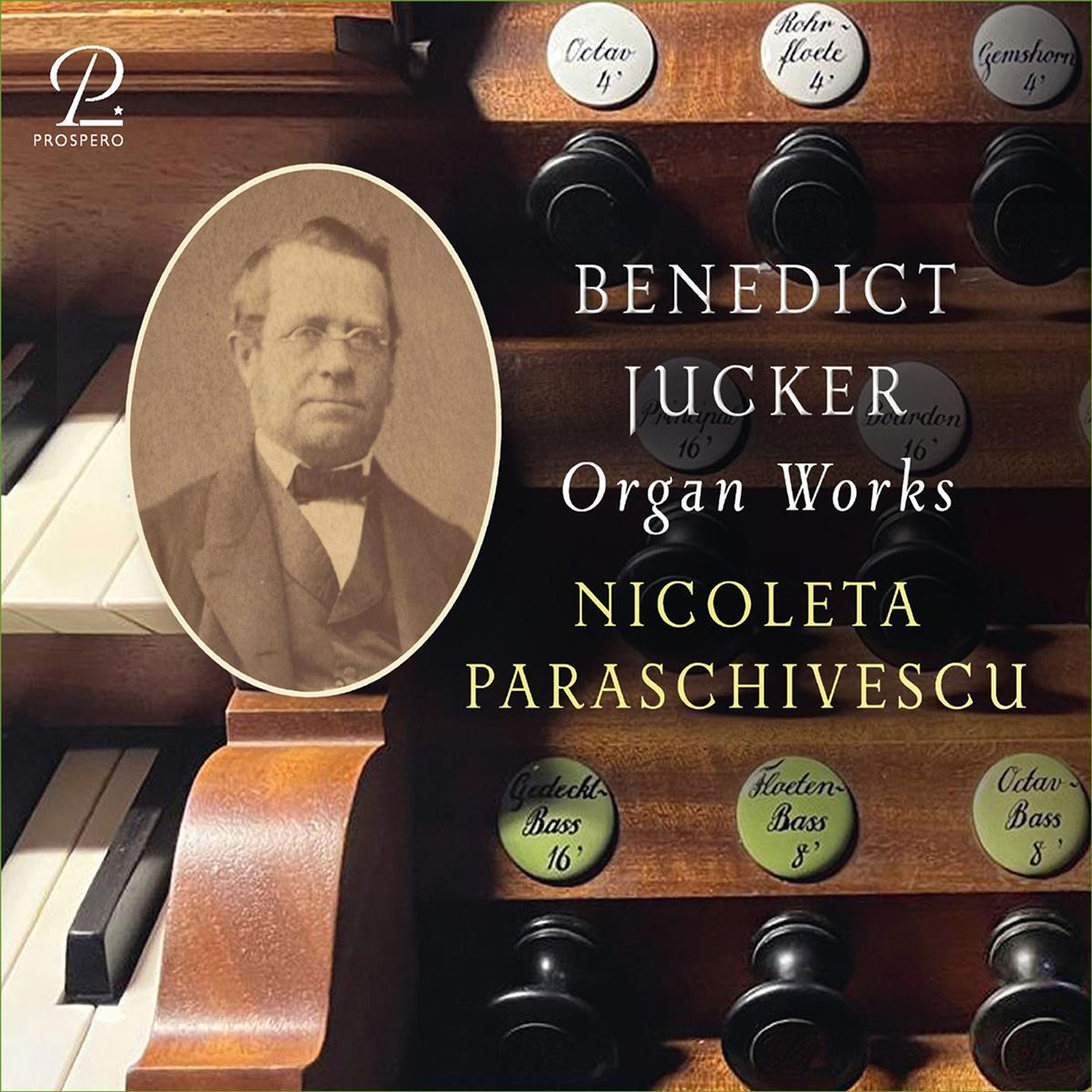 Jucker, Orgelwerke; Nicoleta Paraschivescu (2025); Prospero CD 4262353971154. CD-Cover