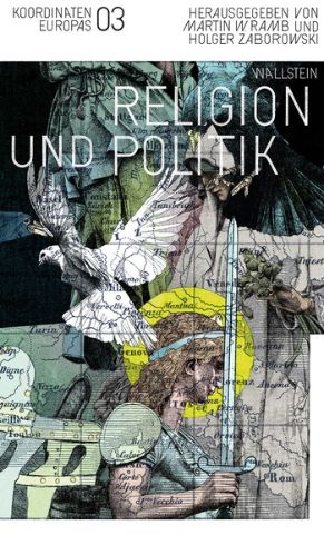 Buch-Cover: Religion und Politik, Koordinaten Europas, Band 3